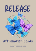 RELEASE Affirmation Cards